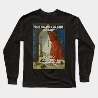 Mozart - Rondo Alla Turca Long Sleeve T-Shirt